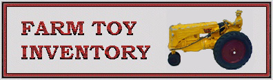 Minneapolis Moline Farm Toy Inventory